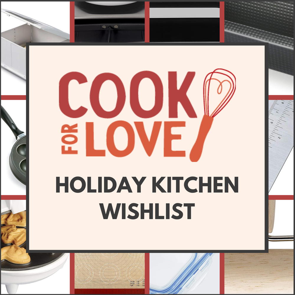 Cook for Love's Holiday Wishlist PKU News